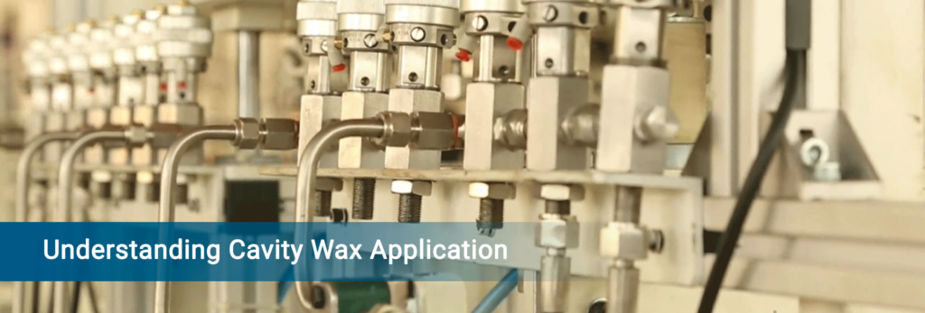 Feature Image for the blog on Cavity Wax Application